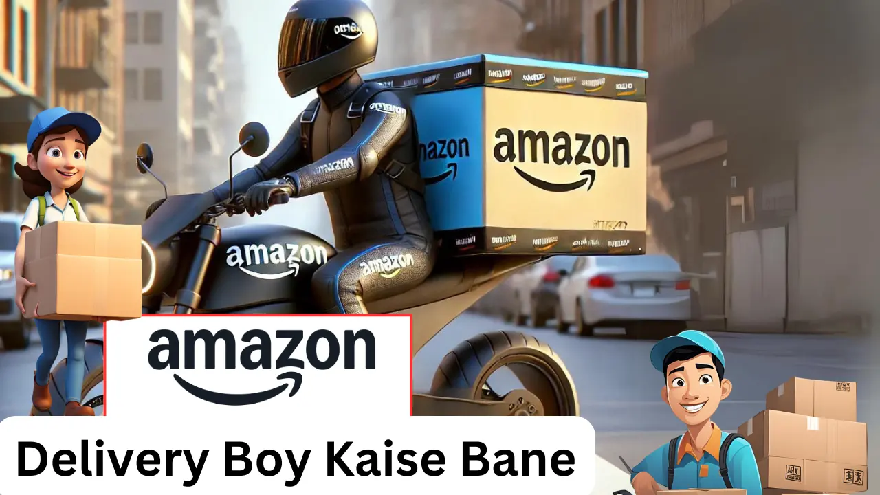 Amazon Mein Delivery Boy Kaise Bane-fut