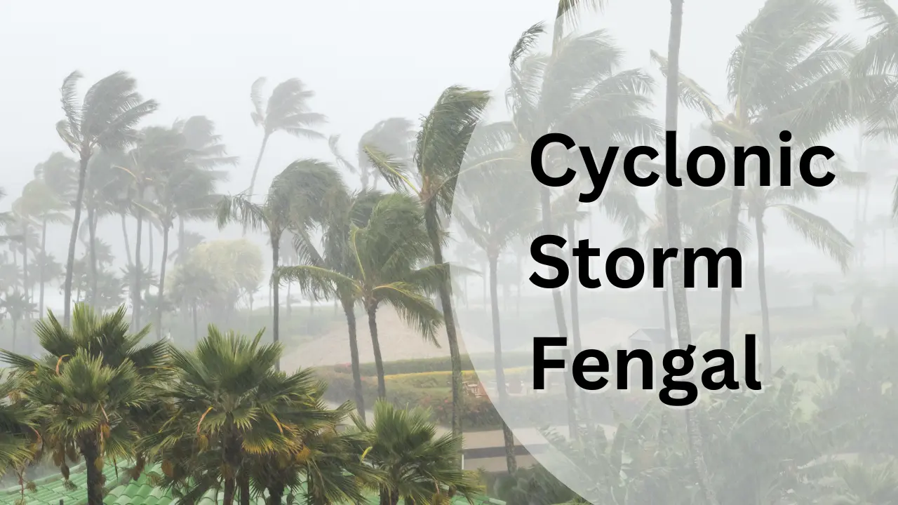 Cyclonic Storm Fengal