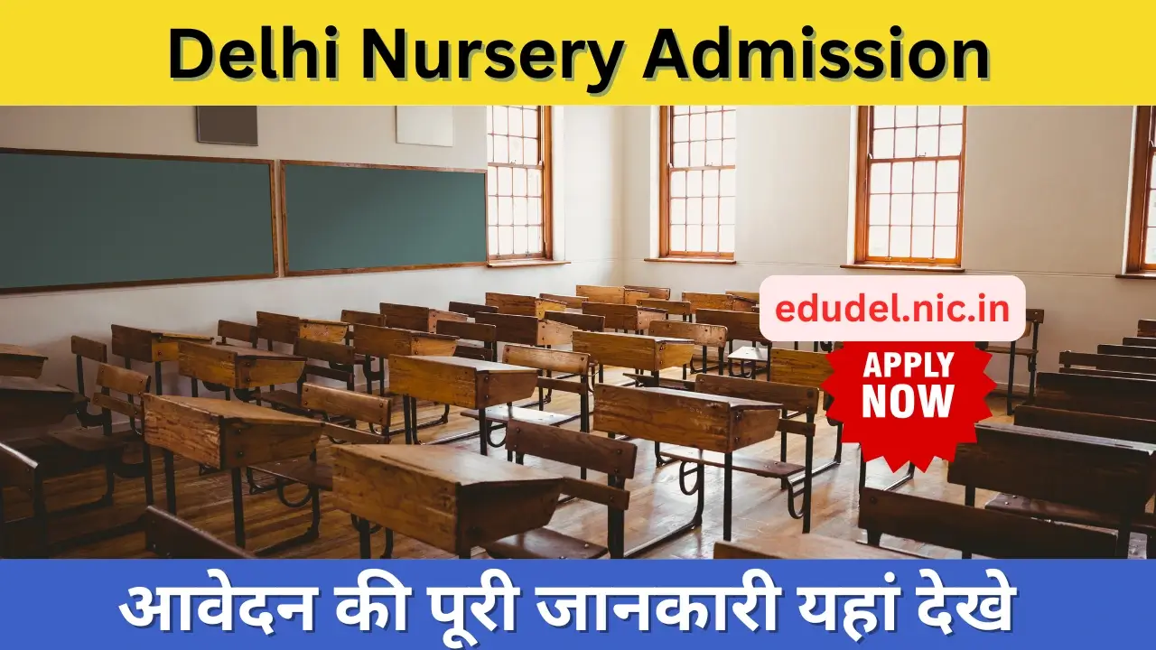 Delhi Nursery Admission