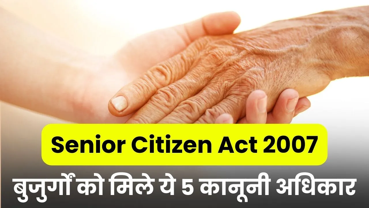 Senior Citizen Act 2007